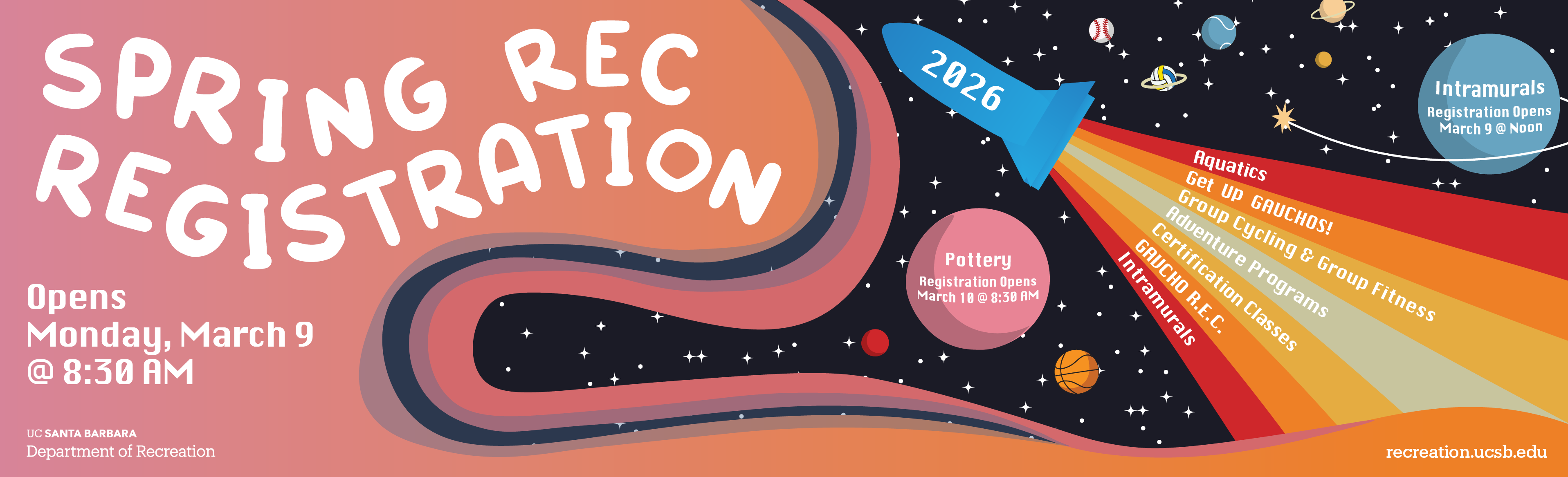 Spring Rec Registration opens Monday, March 9 at 8:30am. Intramurals registration opens March 9 starting at noon. Pottery registration opens March 10 at 8:30am