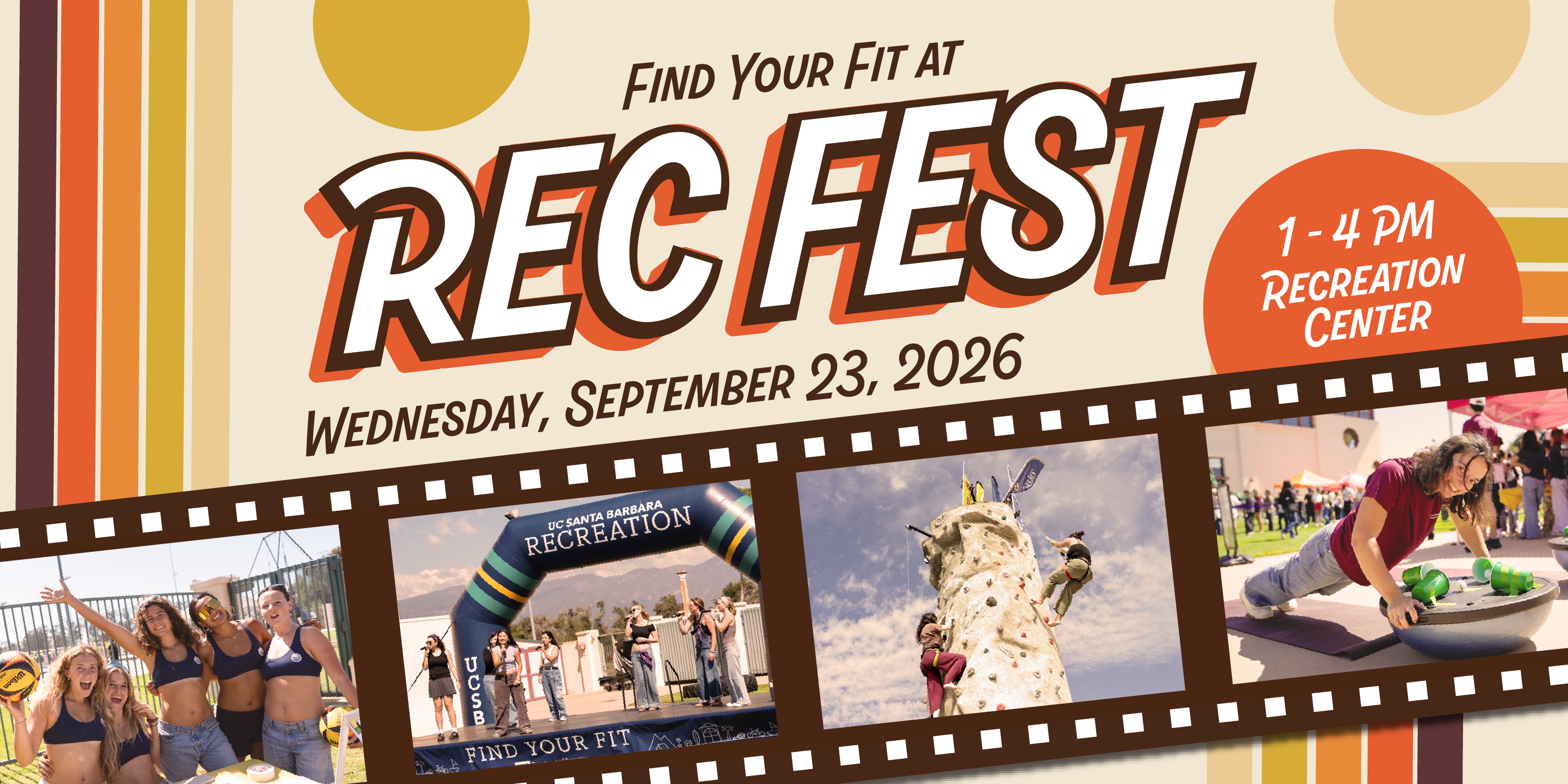 Find Your Fit at Rec Fest. Wednesday, September 23, 2026, 1-4pm at the UCSB Recreation Center.